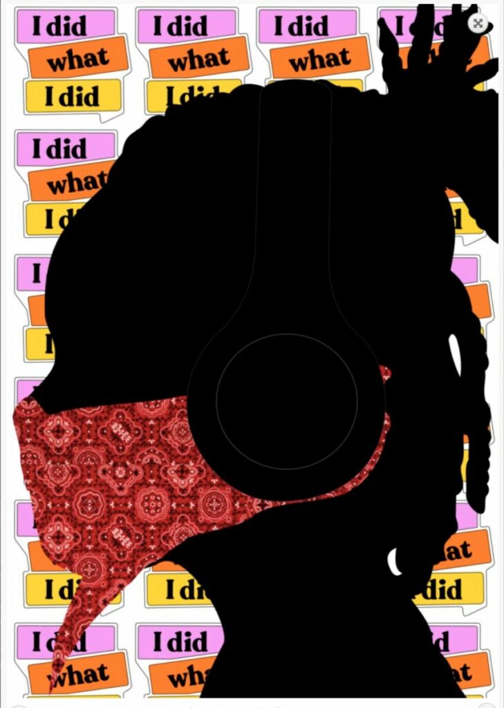 Graphic design of profile of head wearing mask with the words "I did what I did" repeated in background